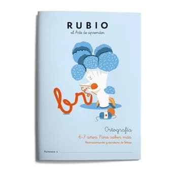 Rubio Cuaderno rubio ortografia 6-7 años para saber mas
