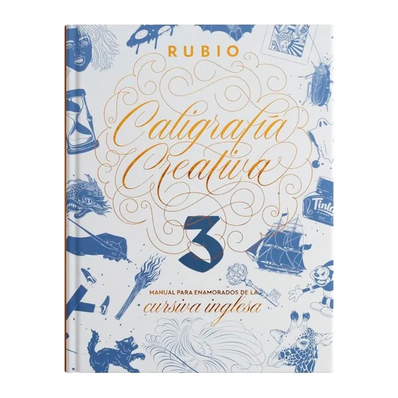 Rubio Libro de caligrafia rubio creativa 3 manual para enamorados de la cursiva inglesa 120 paginas tapa dura