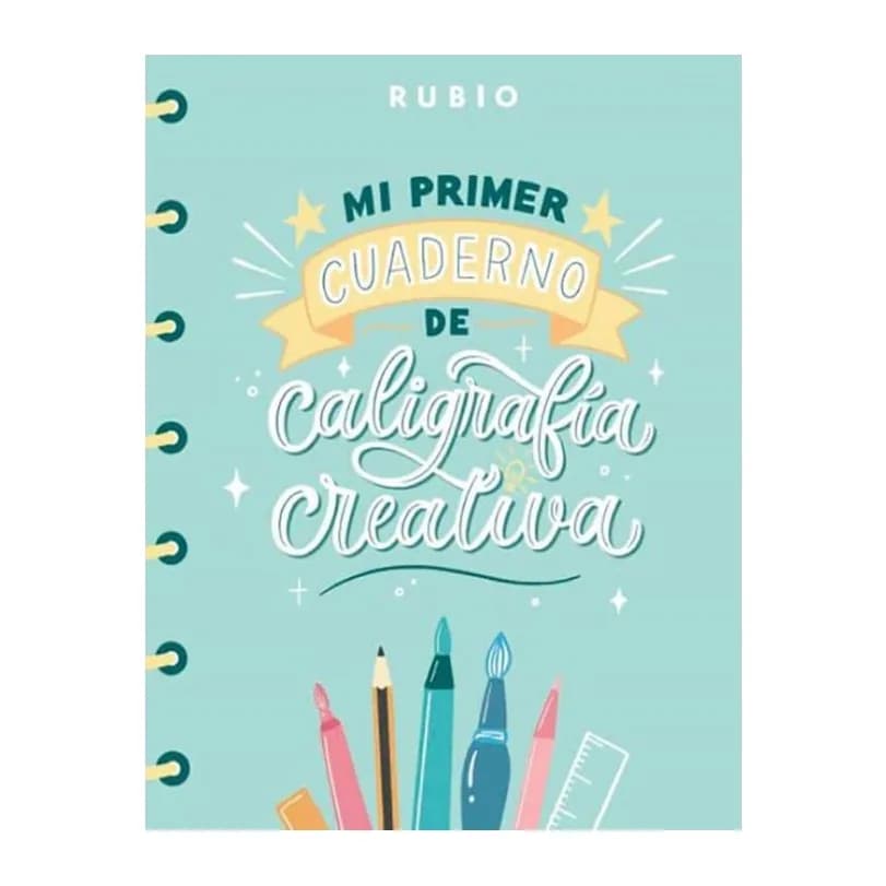 Rubio Mi primer cuaderno de caligrafia creativa rubio encuadernacion rustica 108 paginas 205x265 mm